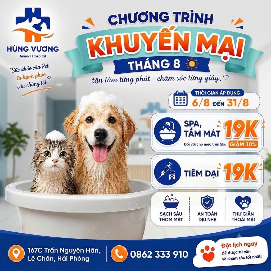 Poster 🚨 CHỈ 19K – BOSS ĐƯỢC SPA & TIÊM DẠI TẠI BỆNH VIỆN THÚ Y HÙNG VƯƠNG! của Hùng Vương Animal Hospital